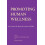 Promoting Human Wellness Paperback Book 1