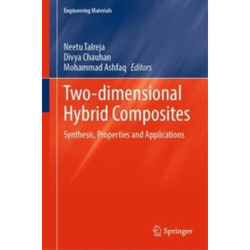 Twodimensional Hybrid Composites Synthesis Properties and Applications