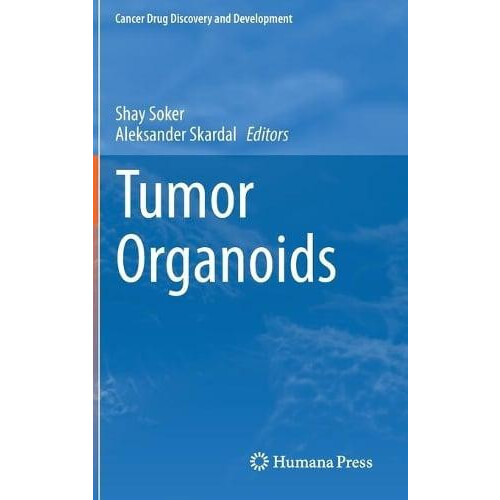 Tumor Organoids Hardcover Book
