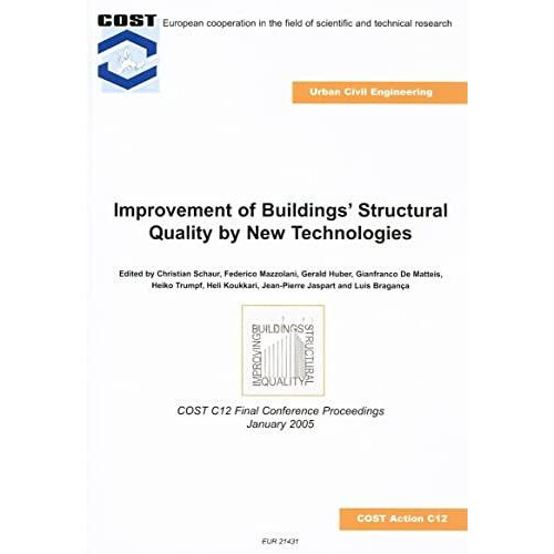 Improvement of Buildings Structural Quality by New Technologies Procee