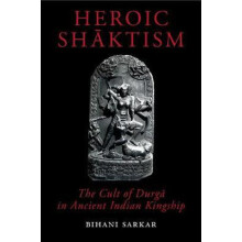 Heroic Shktism by Sarkar Hardcover Book