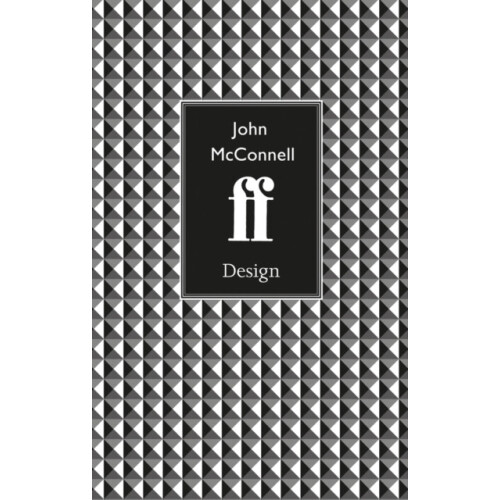 John McConnell Design by Robert McCrum Hardcover Book