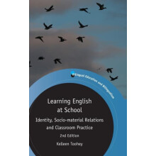 Learning English at School Identity Sociomaterial Relations and Classr