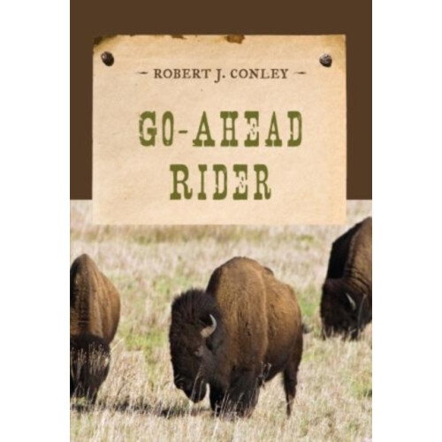 GoAhead Rider by Robert J. Conley Paperback Book