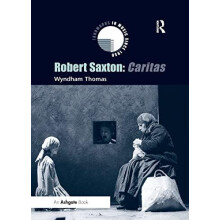 Robert Saxton Caritas by Wyndham Thomas Paperback Book
