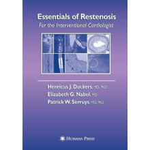 Essentials of Restenosis For the Interventional Cardiologist Paperback