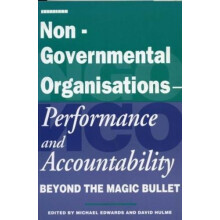 NonGovernmental Organisations Performance and Accountability Beyond th