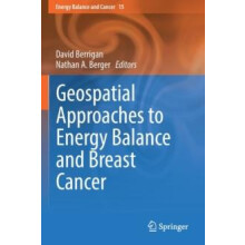Geospatial Approaches to Energy Balance and Breast Cancer Paperback Bo