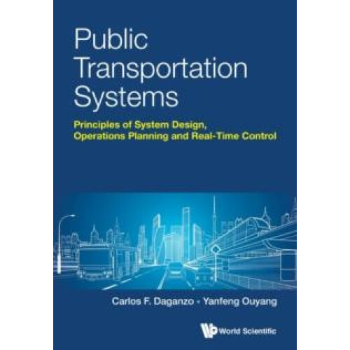 PUBLIC TRANSPORTATION SYSTEMS by DAGANZO CARLOS F Paperback Book