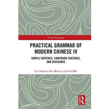 Practical Grammar of Modern Chinese IV Simple Sentence Compound Senten