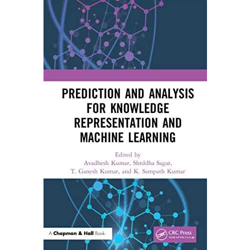 Prediction and Analysis for Knowledge Representation and Machine Learn