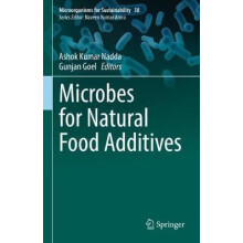 Microbes for Natural Food Additives Hardcover Book