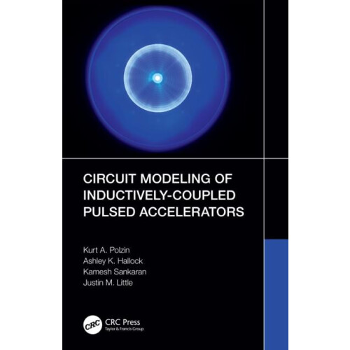 Circuit Modeling of InductivelyCoupled Pulsed Accelerators by Kurt A.