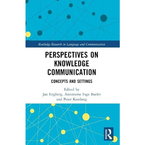Perspectives on Knowledge Communication Concepts and Settings Paperbac
