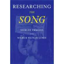 Researching the Song A Lexicon by Shirlee Emmons Paperback Book