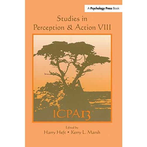Studies in Perception and Action VIII Thirteenth international Confere