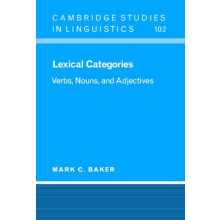 Lexical Categories Verbs Nouns and Adjectives by Mark C. Baker Paperba