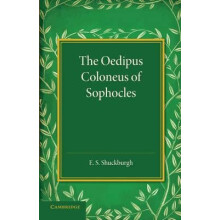 The Oedipus Coloneus of Sophocles Paperback Book