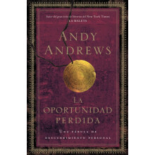 El La Oportunidad Perdida Una Fbula de Descubrimiento Personal by Andy
