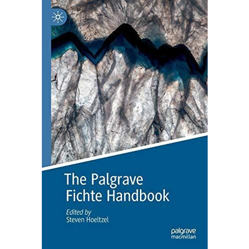 The Palgrave Fichte Handbook Paperback Book