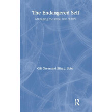 The Endangered Self Identity and Social Risk by Gill Green Paperback B