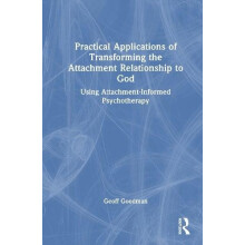 Practical Applications of Transforming the Attachment Relationship to