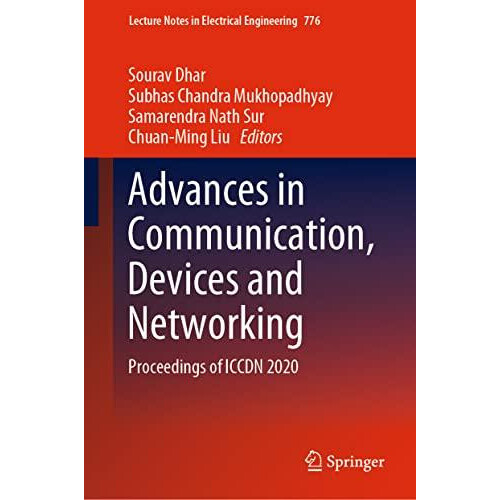 Advances in Communication Devices and Networking Proceedings of ICCDN