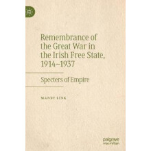Remembrance of the Great War in the Irish book State 19141937 Specters