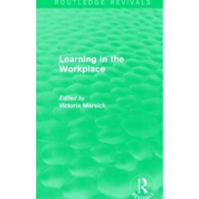 Learning in the Workplace Routledge Revivals Hardcover Book