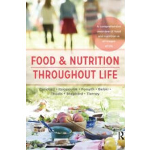 Food and Nutrition Throughout Life A comprehensive overview of food an