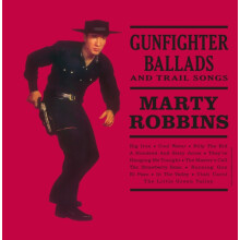 Gunfighter Ballads And Trail Songs