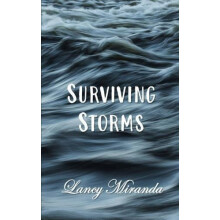 Surviving Storms by Lancy Miranda Paperback Book