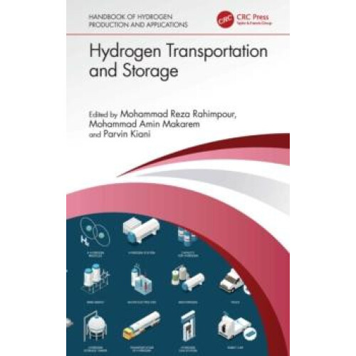 Hydrogen Transportation and Storage Hardcover Book