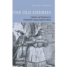 The Old Enemies by Michael Wheeler Hardcover Book