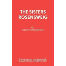 The Sisters Rosensweig by Wendy Wasserstein Paperback Book