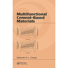 Multifunctional CementBased Materials by Deborah D. L. Chung Hardcover