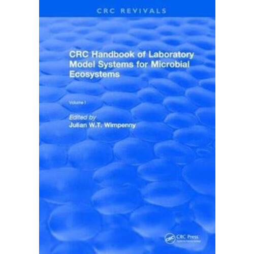 CRC Handbook of Laboratory Model Systems for Microbial Ecosystems Volu