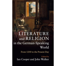 Literature and Religion in the GermanSpeaking World Hardcover Book