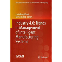 Industry 4.0 Trends in Management of Intelligent Manufacturing Systems