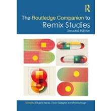 The Routledge Companion to Remix Studies Hardcover Book