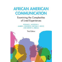 African American Communication Examining the Complexities of Lived Exp