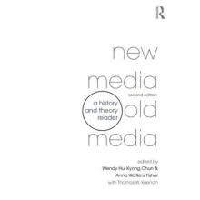 New Media Old Media A History and Theory Reader Paperback Book