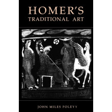 Homers Traditional Art by John Miles Foley Paperback Book
