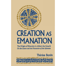 Creation as Emanation The Origin of Diversity in Albert the Greats On