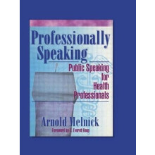 Professionally Speaking by Arnold Melnick Paperback Book