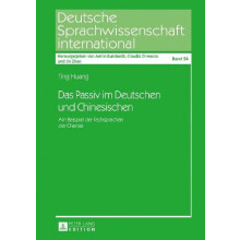 Das Passiv im Deutschen und Chinesischen Am Beispiel der Fachsprachen