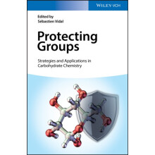 Protecting Groups Strategies and Applications in Carbohydrate Chemistr