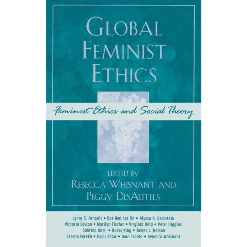 Global Feminist Ethics Hardcover Book