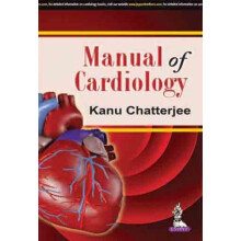 Manual of Cardiology by Kanu Chatterjee Paperback Book