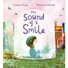 Sound of a Smile by Louise Greig Hardcover Book